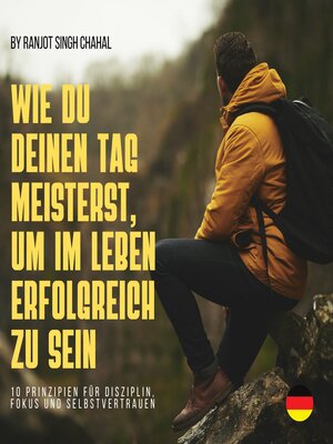 cover image of WIE DU DEINEN TAG MEISTERST, UM IM LEBEN ERFOLGREICH ZU SEIN